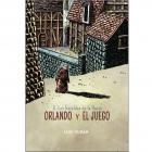 ORLANDO Y EL JUEGO III (LOS HERALDOS DE LA LLUVIA).